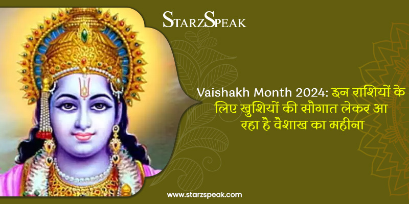Vaishakh Month 2024